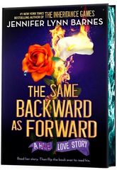 The Inheritance Games #6: The Same Backward As Forward (Deluxe Limited Edition)